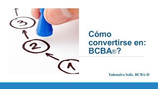 Como convertirse en BCBA?