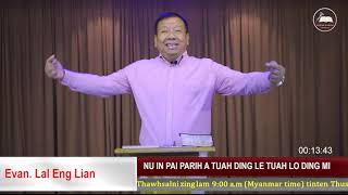 Nu in Pai Par Ih A Tuah Ding le Tuah Lo Ding mi - Rev. Lal Eng Lian