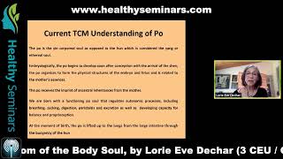 Lorie Eve Dechar - The Seven Po and the Wisdom of the Body Soul