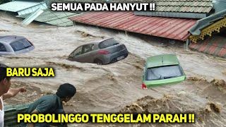 JAWA TIMUR BARU SAJA HANYUT PARAH !! WARGA PANIK! Detik² Banjir Bandang Dahsyat Probolinggo Hari ini