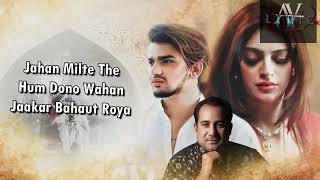 Kya Kehna | Zaroori Tha 2(Full Video)Rahat Fateh Ali Khan | Alishba Anjum|Affan Malik Hindi Songs
