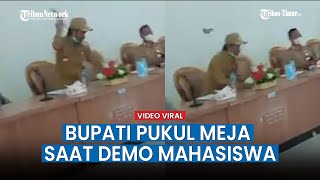 Viral Video Bupati Konawe Kepulauan Pukul Meja saat Demo Mahasiswa, Mulai dari Teriakan Demonstran