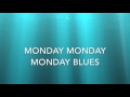 monday blues by marissa wong