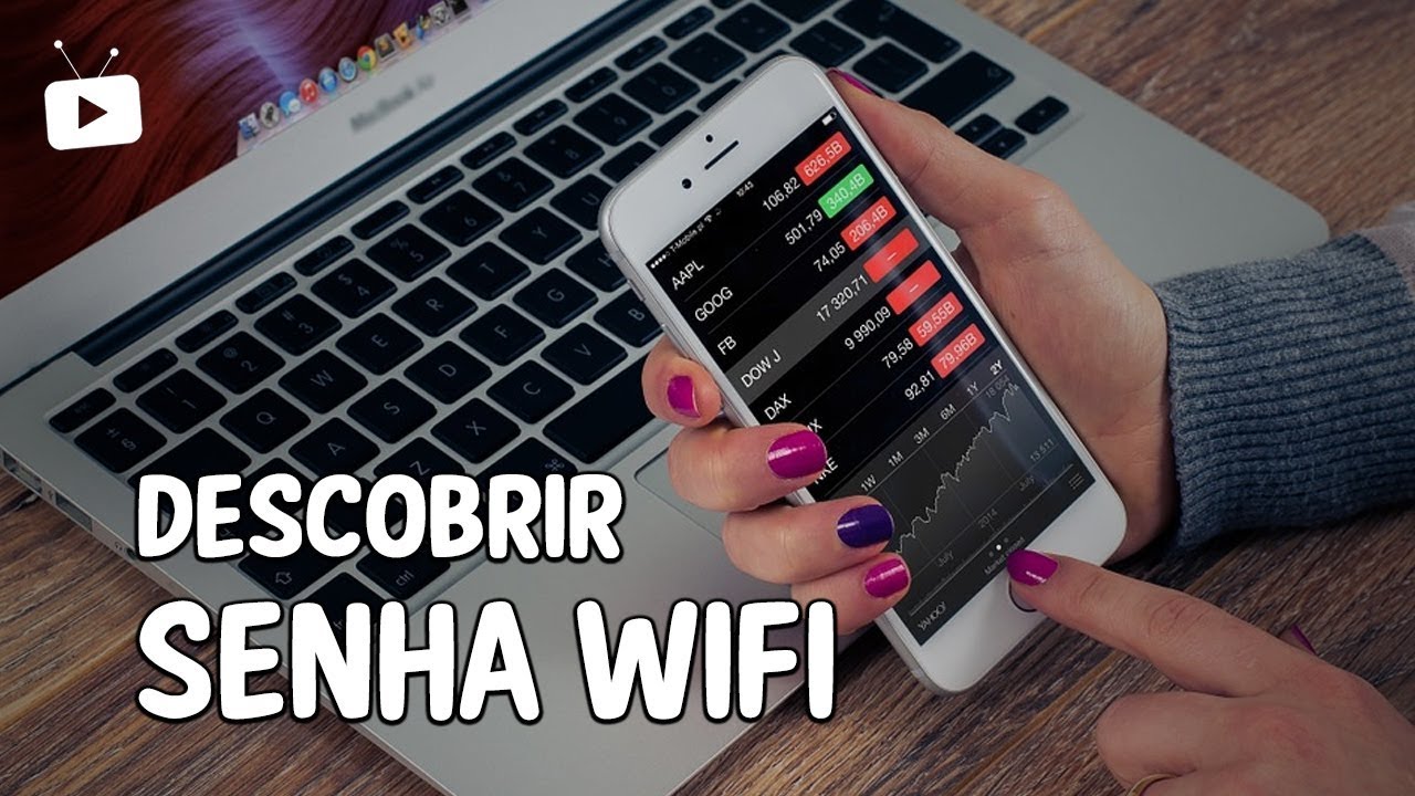 Descubra A Senha Do Wifi Youtube