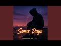 Some Days (feat. Mason Hayes)