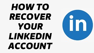 How To Recover Your LinkedIn Account | Reset LinkedIn Password 2022