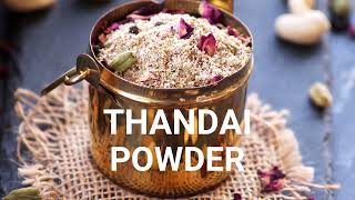 Thandai Powder Recipe - How to Make Homemade Thandai Masala Powder