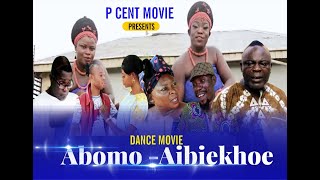 ABIOMO-AIBIEKHOE  (2021 BENIN DANCE MOVIE)