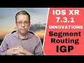 IOS XR 7.3.1 SR MPLS Part 1