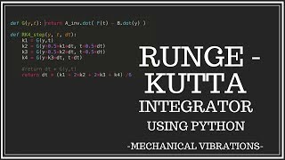 Implementing The Runge-Kutta 4th Order Integrator Using Python