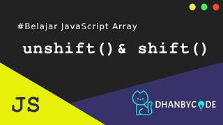 Tutorial JavaScript | Belajar Javascript Array unshift() dan shift()