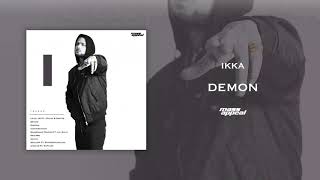 IKKA - Demon | Prod. By Sez On The Beat | Mass Appeal India