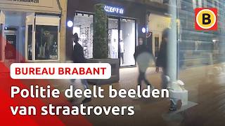 Heftige straatroof in Eindhoven | Bureau Brabant