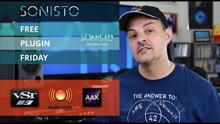 SONISTO Free Plugin Friday Kickoff!