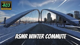 ASMR Winter Commute in Calgary Alberta