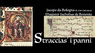 Jacopo da Bologna ___ Straccias' i panni