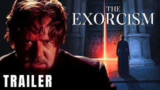 The Exorcism - Trailer (2024) Russell Crowe | Horror Movie HD
