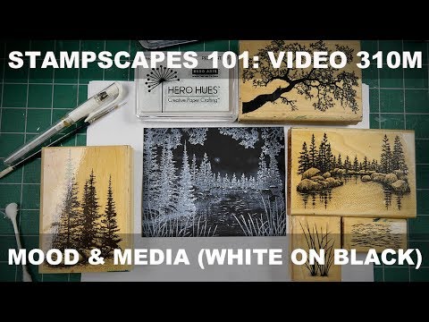 Stampscapes 101: Video 310M Mood And Media (White On Black) - YouTube