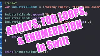 Arrays, For Loops and Enumeration in Swift