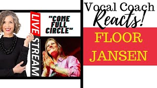 LIVE REACTION: Floor Jansen "COME FULL CIRCLE" Voice Coach Reacts & Deconstructs