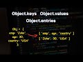 JavaScript Object Methods: A Step-by-Step Guide to keys(), values(), and entries()