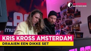 Kris Kross Amsterdam (DJ-set) | Bij Igmar