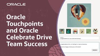 How Oracle Touchpoints and Oracle Celebrate Work: Demo