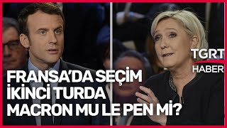 Fransa'nın Cumhurbaşkanı Kim Olacak? Macron mu Le Pen mi? - Tuna Öztunç ile Dünyada Bugün