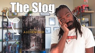 1000+ pages I won't get back | Alchemised Book review