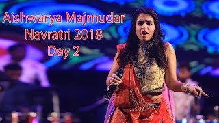 Live Day 2 Aishwariya Majmudar Navratri 2018 Garden City 11-10-2018