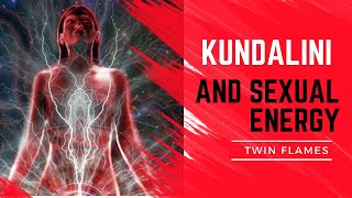 Kundalini and sexual energy