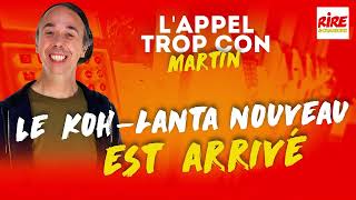 L'Appel Trop Con - Koh Lanta est dans le pré #rireetchansons