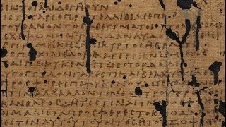 Greek Papyri: The Rediscovery of the Ancient World