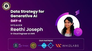 AWS GenAI Bootcamp | Day 4: Data Strategy for Gen AI | Hosted by AWS UG Dehradun