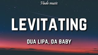 Dua Lipa - Levitating (Lyrics) ft DaBaby