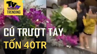 Một cú trượt tay mất ngay 40tr cận Tết, biểu cảm của chủ nhà thấy thương