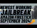 Newest Working JAILBREAK Amazon Firestick September 2024!