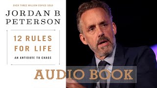 Jordan Peterson - 12 Rules For Life Audiobook | Rule 1 of 12