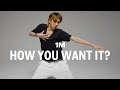 Teyana Taylor - How You Want It? ft. King Combs / Woomin Jang Choreography