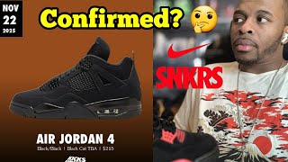 2025 Nike Air Jordan 4 Black Cat Release?