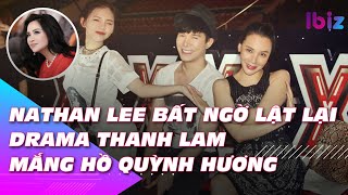 Nathan Lee bất ngờ lật lại drama Thanh Lam mắng Hồ Quỳnh Hương #shorts
