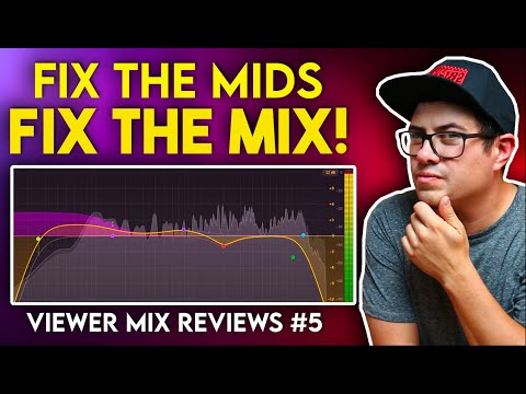 Fix The Mids, Fix The Mix! – Viewer Mix Reviews #5