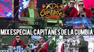 Mix Especial Capitanes De La Cumbia Mix Para Bailar Lo Mejor Del Sureste Mexicano