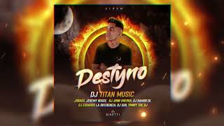 Las Danzas Dj Titan Music Ft Yimmy The Dj (Album Destyno) #10 GUARACHA AFRO HOUSE