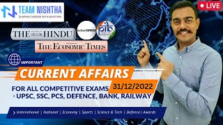 Current Affairs of the day: 31-12-2022 | For UPSC & All Defence exams