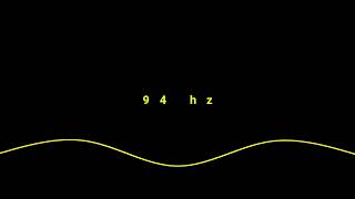 94 hz tone frequency