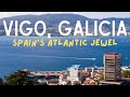 Exploring the Vibrant Charms of Vigo: One of Spain's Hidden Gems