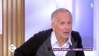 Fabrice Luchini, invité spécial ! - C à Vous - 06/03/2020
