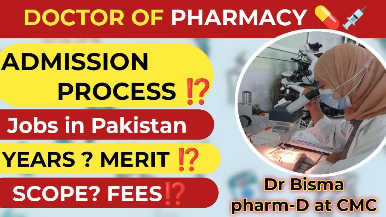 DETAILS About PHARM-D| Doctor Of Pharmacy Scope In Pakistan - YouTube