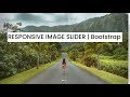 Responsive Image Slideshow | Html CSS | Only Bootstrap